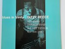 Dizzy Reece - Blues in Trinity Blue Note 4006 Original LP 47W DG Ear/P RVG