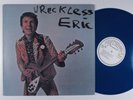 WRECKLESS ERIC Self Titled STIFF COU/B/SEEZ-6 LP uk blue wax z