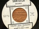 BOBBY & BILLY KIDD: Young Love Problems 45 Santeela teen MP3 hear