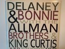 DELANEY & BONNIE WITH THE ALLMAN BROTHERS & KING CURTIS AT A&R STUDIOS 1971 LP