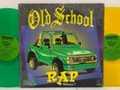 V.A. – Old School Rap Volume 1  2LP 1994 US ORG Kool Moe Dee Whistle Kurtis Blow