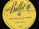 SCARCE POSTWAR BLUES 78 Walter Davis (Bullet 305) (1949/50)