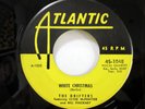 the DRIFTERS 45 White Christmas / Bells of ST. Mary's ATLANTIC doowop VG++  Jx83