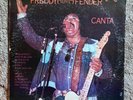 FREDDY FENDER (Baldemar Huerta) CANTA 1978 LP Crazy Cajun CCLP1012; Tested  VGC