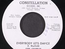 GENE CHANDLER: you can't hurt me no more / everybody let's dance CONSTELLATION