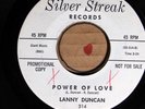 Lanny Duncan SILVER STREAK 314 VG+ WHITE LABEL PROMO TEEN Garage Etc. 45