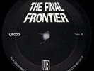 Underground Resistance - The Final Frontier - UR003