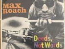 Max Roach - Deeds, Not Words; OJC-304 US Release	1987 Excellent Condition