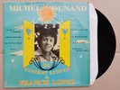 33 t   →  Michel DUNAND / De Vincent SCOTTO à Francis LOPEZ / ---Dédicacé---