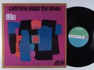 JOHN COLTRANE Plays The Blues ATLANTIC LP VG+ a