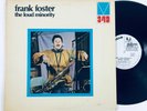 FRANK FOSTER - The Loud Minority - LP MAINSTREAM Elvin Jones Hannibal Promo 72'