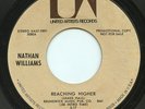 HEAR- Rare Northern Soul 45 - Nathan Williams - Reaching Higher - United Artists