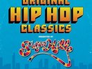 Original Hip Hop Cla - Original Hip Hop Classics Presented By Sugar Hill Records