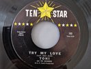 Toni and The Showmen - Try My Love - Ten Star - ORIGINAL - Northern Soul