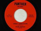 Northern Soul 45 - Ward Burton - Sweet Temptation - Panther - VG++