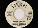 Northern Soul Popcorn 45 - George Freeman - Down And Out - Valiant
