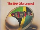 Bob Marley & The Wailers The Birth Of A Legend NEAR MINT Calla 2xVinyl LP