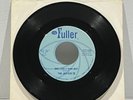 The Jesters IV, “She Lied(I Know Why”/“(Bye Bye Bye Bye)So Long”Garage 45 Fuller
