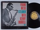 FRANK WESS & KENNY BURRELL Steamin' PRESTIGE LP mono RVG a