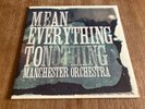 Manchester Orchestra Mean Everything to Nothing (2009) Original Vinyl Record