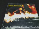Rare  Dead Kennedys #18/100 Fresh Demos For Rotting Turntables 7