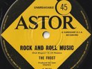 FROST 45: ROCK AND ROLL MUSIC b/w DONNY'S BLUES  AUSSIE ASTOR 7161   EX/NM  1969