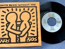DAVID BOWIE - WITHOUT YOU rare USA 1983 / CLASSIC ROCK / KEITH HARING / EX+++