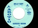 NORTHERN SOUL-BARBARA MASON-HELLO BABY/POOR GIRL IN TROUBLE-ARCTIC 126