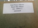 78 Kid Prince Moore Back Bite Blues 18695-2 unissued Test Pressing