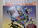 No Use For A Name - Live In A Dive - 12