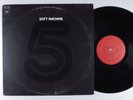 SOFT MACHINE 5 COLUMBIA LP embossed cover b