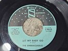 THE EMBRACEABLES   Here I Go / Let My Baby Go   Sidra 45