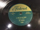 ROYALS-FEDERAL 12098-A LOVE IN MY HEART/I'LL NEVER LET HER GO DETROIT DOO-WOP 78