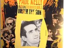 Paul Kelly - Under the Sun LP - 1987 - Australia - Inner Lyric Sleeve - Like New