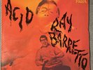Ray Barretto - Acid Vinyl LP Record 1969 U.K. London Fania Stereo LP Latin Jazz