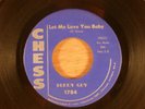 Buddy Guy  Let Me Love You Baby/Ten Years Ago  Blues, R&B  1961 Chess