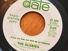 THE GLORIES I LOVE YOU GIVE ME MY FREEDOM (DATE)