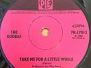 Koobas. Take Me For a Little While. UK PYE 1965. Rare Mod Psych  1965. Nice