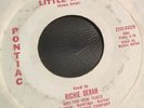 RICHIE DERAN  45- GIRL AND A HOT ROD / LITTLE WILLE  original