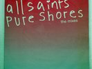 ALL SAINTS PURE SHORES (THE MIXES) LONDON LONX444 EUROPE VINYL 12
