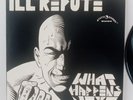 Ill Repute – What Happens Next 1984 1st press    Vinyl LP 20