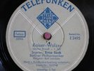 Erna Sack 78RPM / Immer Nur Lächeln & Dein Ist Mein Ganzes Herz (93-1222-GvD)