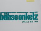 Böhse Onkelz  Rare  Vinyl Lp,Onkelz Wie Wir  ,Punk,Skin,Deutsch Rock