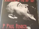 P. Paul Fenech - Screaming In The 10th Key LP Limited Edition 103/200