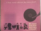 MY FIRST GOLDEN RECORD LIBRARY LP Records 12 Volume Box Set 1962 Complete
