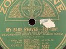 78rpm Zonophone 5047 Devonshire Restaurant Firman My Blue Heaven 1927