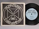 Iron Cross - Hated And Proud - OG 1983 Single - SKIN FLINT - VG++  RARE PUNK