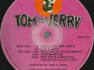 Tom And Jerry – Still Lets Me Down - Shell 009 '94 12