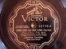 Victor 22776 Carolina Dandies  COME EASY Hoagy Carmichael 1931  jazz 78 rpm EE+