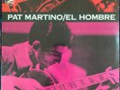 PAT MARTINO:El Hombre 2014 180 gr SEALED vinyl